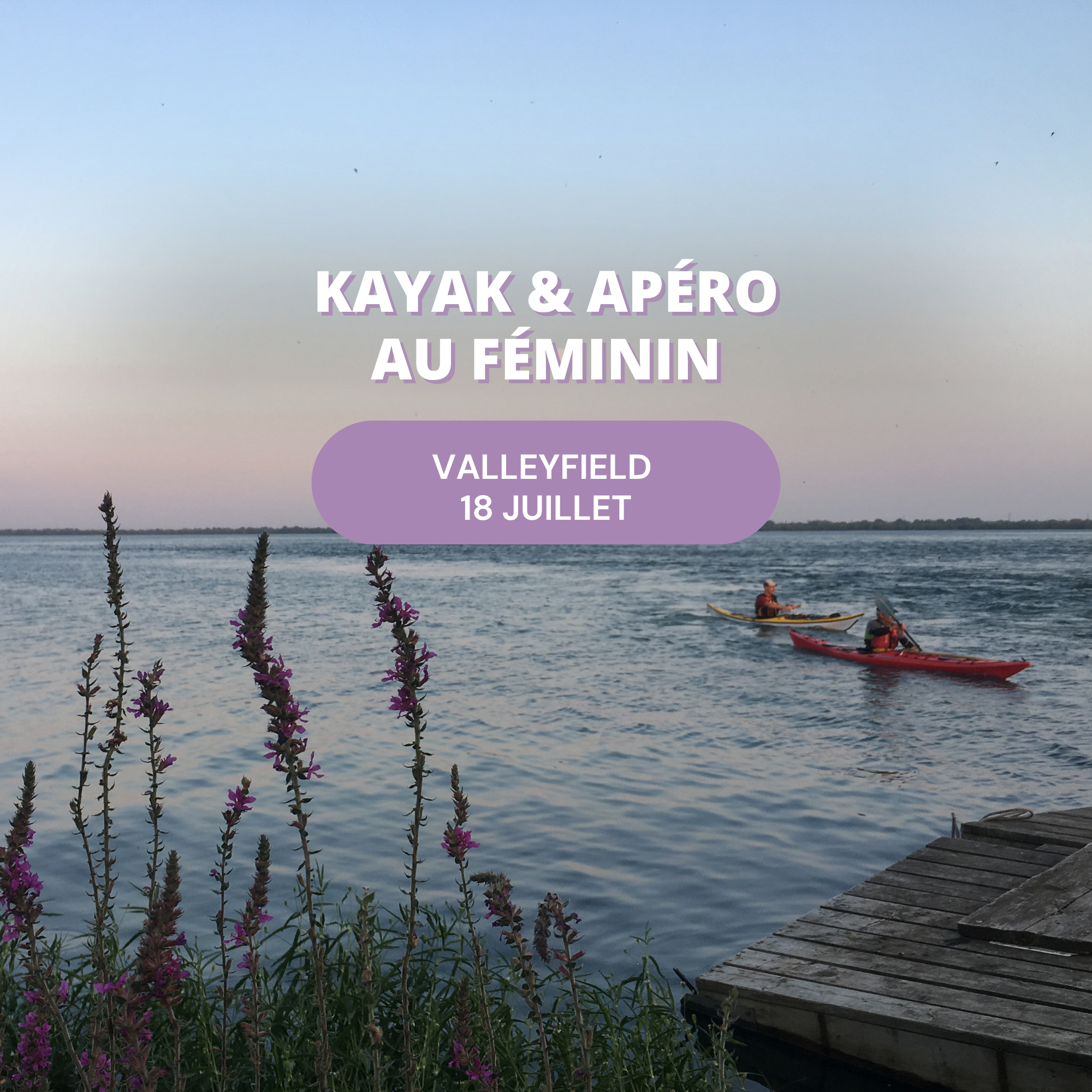Kayak et Apéro au féminin - 18 juillet 2026